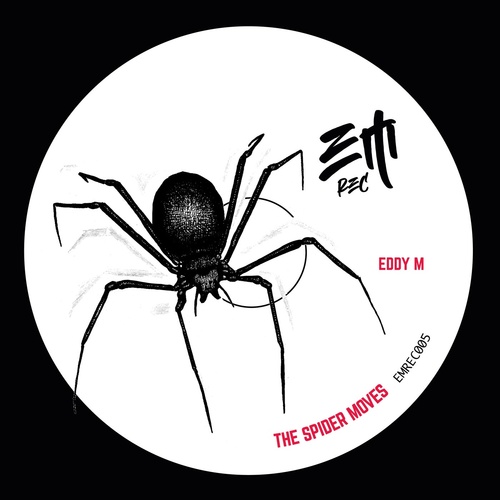 Eddy M - The Spider Moves [EMREC005]